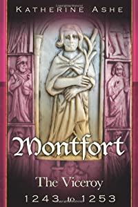 Montfort The Viceroy 1243 - 1253